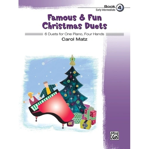 Famous & Fun Christmas Duets Book 4 for Piano, 32 Pages, Arranged by Carol Matz, Alfred Music, Early Intermediate Level