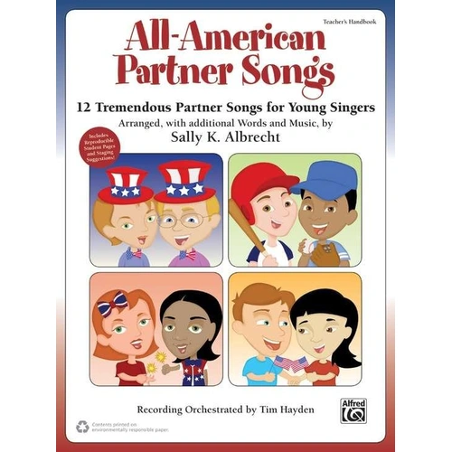 All-American Partner Songs Teacher's Handbook by Sally K. Albrecht - Choral Edition, 68 Pages, Grades 2-7, Reproducible Activity Pages