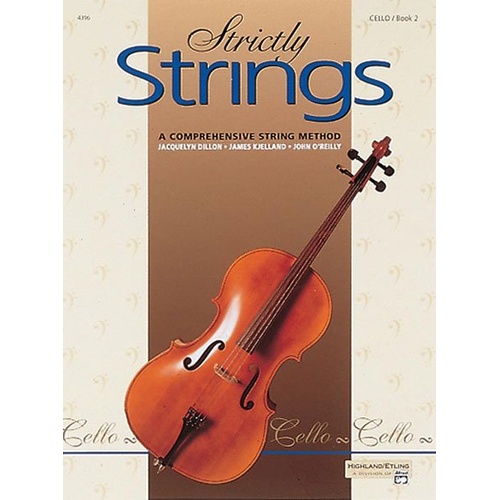 Strictly Strings Book 2 Cello by Dillon, Kjelland, O'Reilly - 40 Pages, Alfred Music