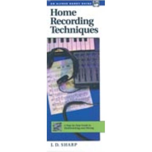 Home Recording Techniques Handy Guide