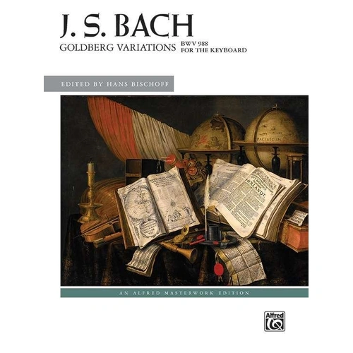 Bach - Goldberg Variations BWV 988 Piano Edition by Alfred Music, 68 Pages, Includes Fingering and Interpretive Suggestions