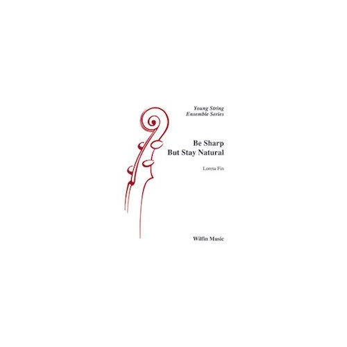 Be Sharp But Stay Natural for String Orchestra SO1 SC/PTS