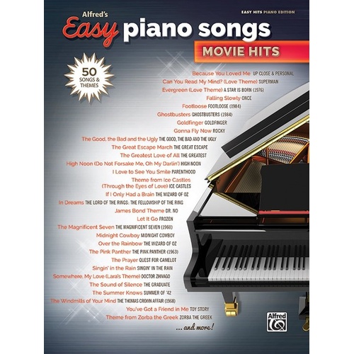 Alfred's Easy Piano Songs: Movie Hits - 50 Songs and Themes for Beginners