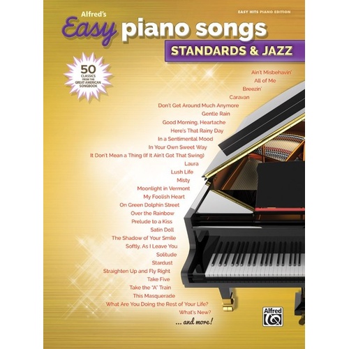 Alfred's Easy Piano Songs: Standards & Jazz Songbook