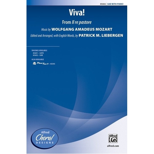 Viva! Mozart Choral Masterwork - Arranged by Patrick M. Liebergen, 12 Pages, Alfred Choral Designs