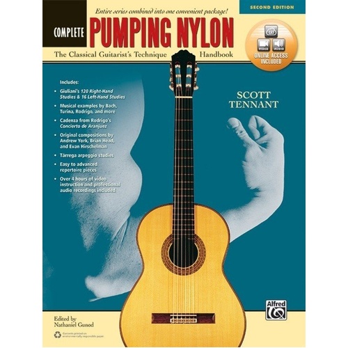 Pumping Nylon: Complete Second Edition by Scott Tennant - 272 Pages, Guitar Technique Handbook, Includes New Exercises and Video
