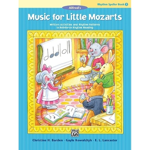 Music for Little Mozarts Rhythm Speller Book 3