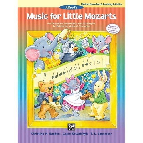 Music for Little Mozarts Rhythm Ensembles & Teaching Activities Book