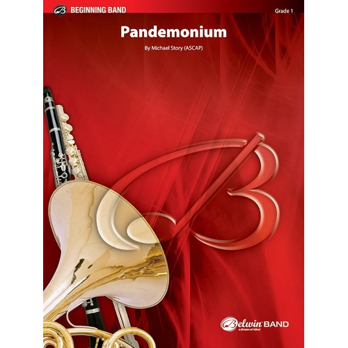 Pandemonium CB1 SC/PTS by Michael Story for Band, Alfred Music, Belwin Beginning Band, 134 pages