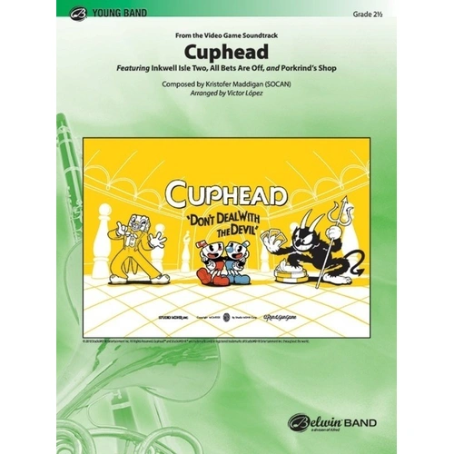 Cuphead CB2.5 C/PTS - 1930s Retro Animation Soundtrack for Band by Kristofer Maddigan, Arranged by Victor Lopez, Published by Alfred Music