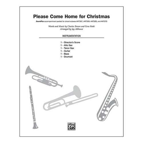 Please Come Home for Christmas Soundpax Instrumental Parts 10 Pages Alfred Pop Choral Series