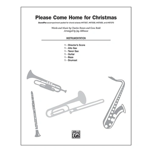 Please Come Home for Christmas SoundPax Instrumental Parts by Jay Althouse