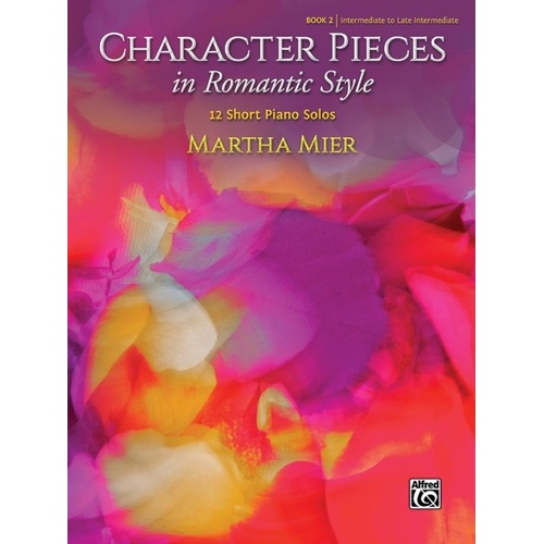 MIER Character Pieces in Romantic Style Book 2 for Piano