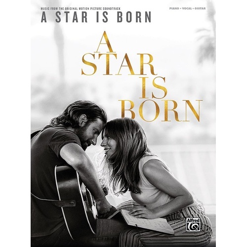 A Star Is Born Movie Soundtrack Piano/Vocal/Guitar Songbook