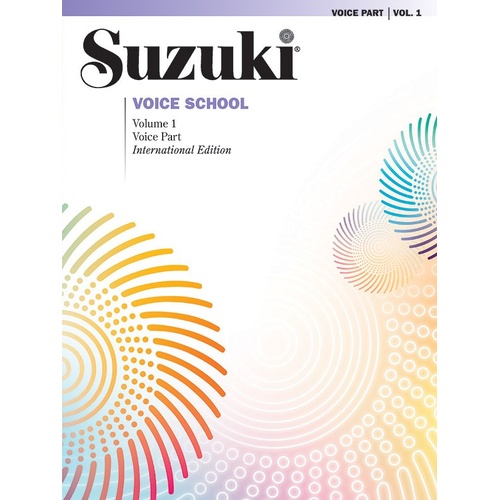 Suzuki Voice School Volume 1 - Voice Part