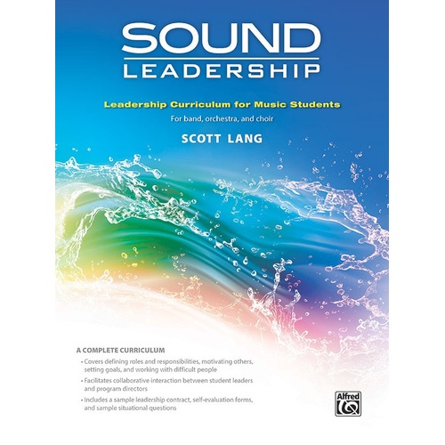 Sound Leadership Curriculum by Scott Lang for Music Ensembles - 76 Pages, Leadership Training, Team-Building Activities, Alfred Music
