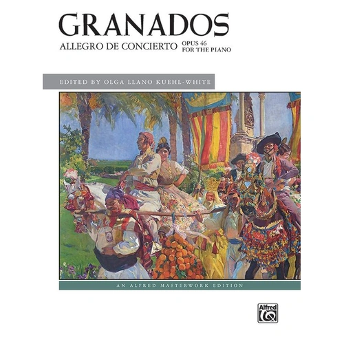 Granados - Allegro de Concierto Op. 46 for Piano, 20 Pages, Alfred Masterwork Edition