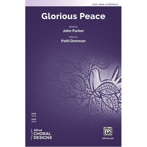 Glorious Peace SSAA A Cappella