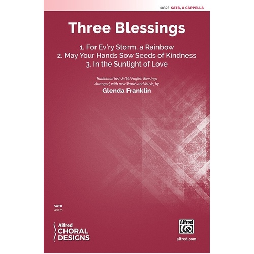 Three Blessings SATB A Cappella
