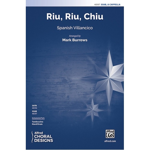 Riu Riu Chiu SSAB A Cappella