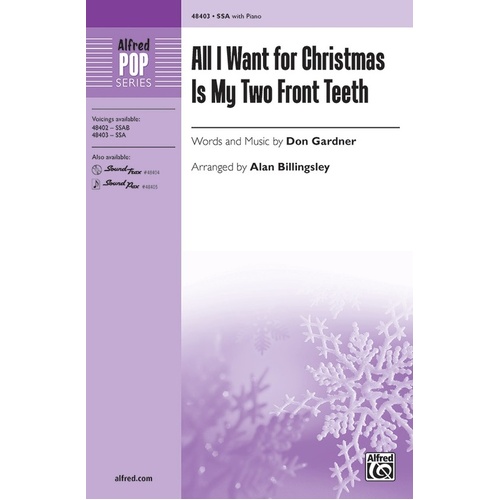 All I Want For Christmas Is My Two Front Teeth SSA