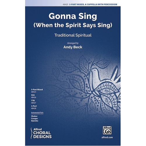Gonna Sing 3 Part Mixed/Sab A Cappella