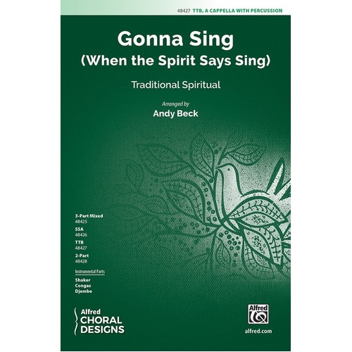 Gonna Sing TTB A Cappella/Percussion