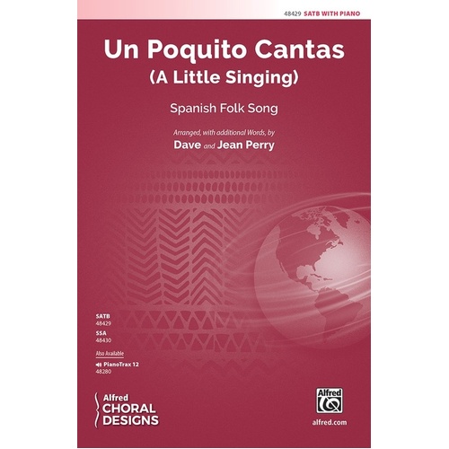 Un Poquito Cantas SATB