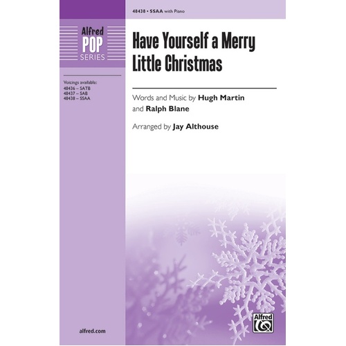Have Yourself A Merry Little Christmas SSAA