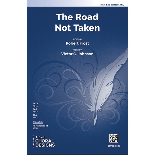 The Road Not Taken Sab
