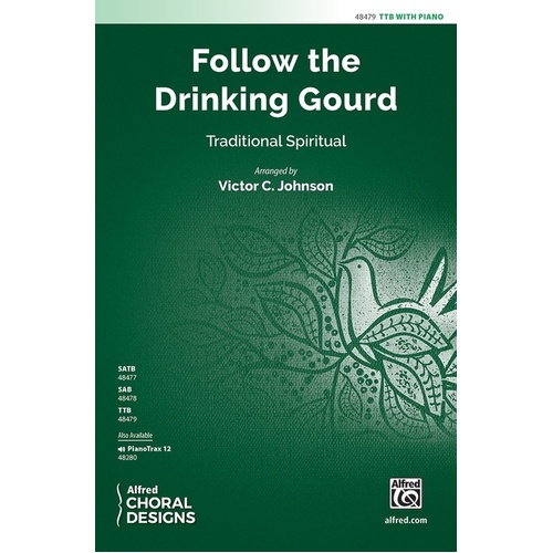 Follow The Drinking Gourd TTB