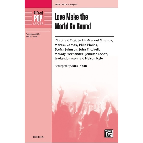 Love Make The World Go Round SATB A Cappella