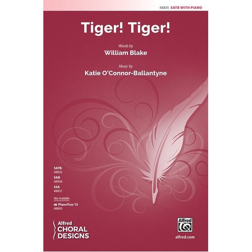 Tiger! Tiger! SATB