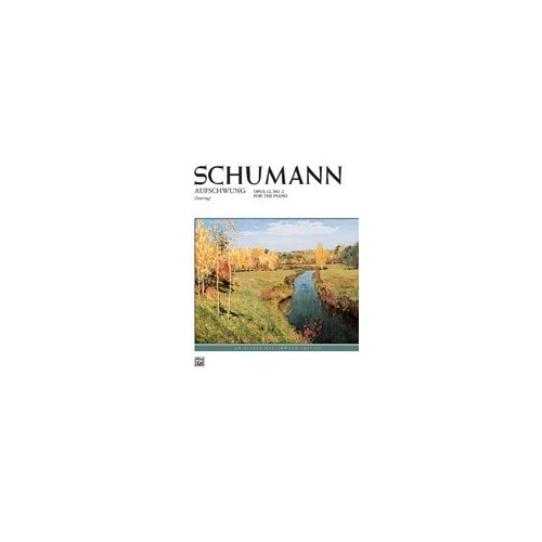 Schumann - Aufschwung Op. 12 No. 2 for Piano, Alfred Masterwork Edition