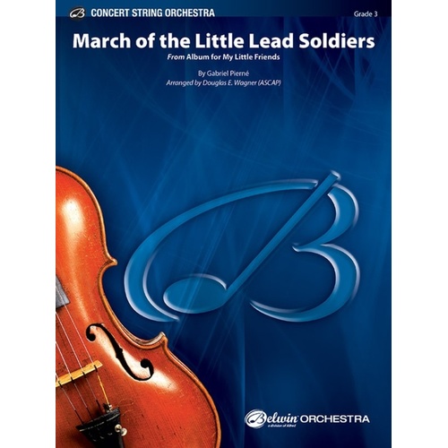 March Of The Little Lead Soldiers So3 Score/Parts