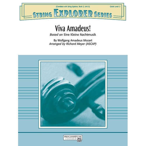 Viva Amadeus! SO2 SC/PTS - String Orchestra Arrangement by Richard Meyer