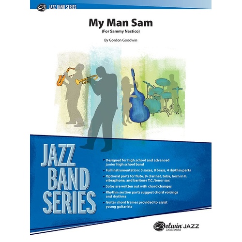 My Man Sam for Jazz Ensemble JE3.5 SC / PTS by Gordon Goodwin