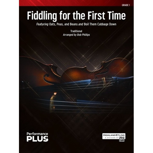 Fiddling for the First Time for String Orchestra SO1 SC/PTS by Bob Phillips