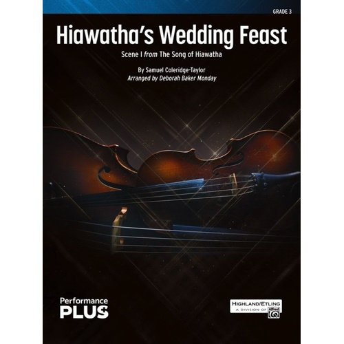 Hiawatha's Wedding Feast for String Orchestra SO3 SC/PTS by Deborah Baker Monday