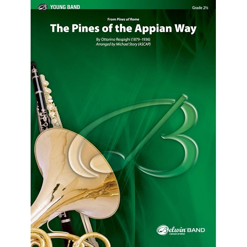 The Pines of the Appian Way CB2.5 SC/PTS by Ottorino Respighi, Arranged by Michael Story, Publisher: Alfred Music, Band, 1 Page
