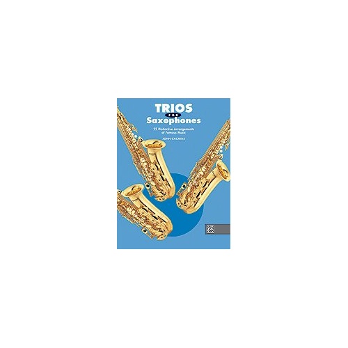 Trios for Saxophones by John Cacavas - Saxophone Trio, 24 Pages, Alfred Music