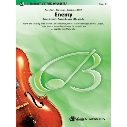 Enemy from Arcane League of Legends for String Orchestra, Arranged by Chris M. Bernotas, Published by Alfred Music, 1 Page