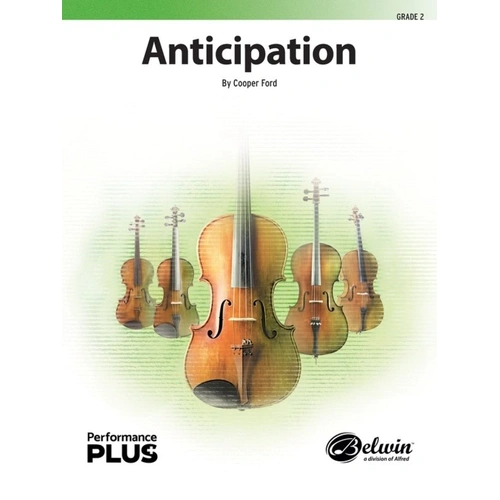 Anticipation for String Orchestra by Cooper Ford - PerformancePlus+ Series