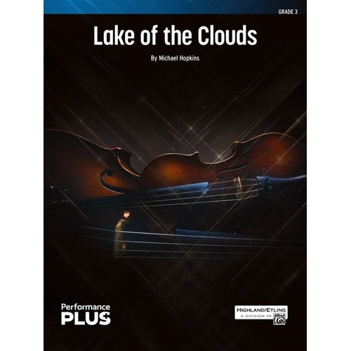 Lake of the Clouds for String Orchestra by Michael Hopkins - SO3 SC/PTS