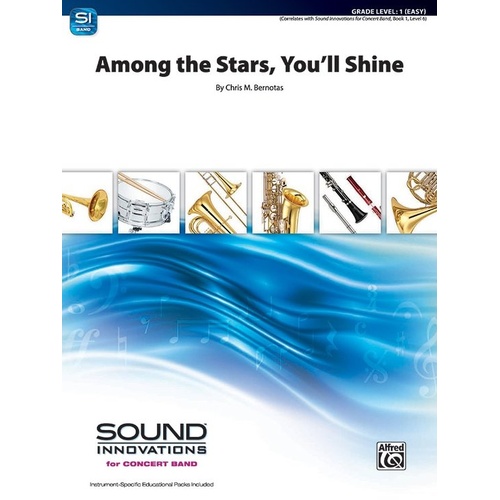 Among the Stars You'll Shine by Chris M. Bernotas - Score and Parts for Band