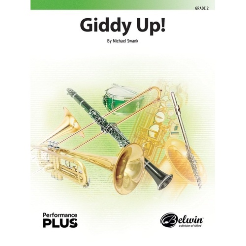 Giddy Up! for Concert Band CB2 SC/PTS by Michael Swank