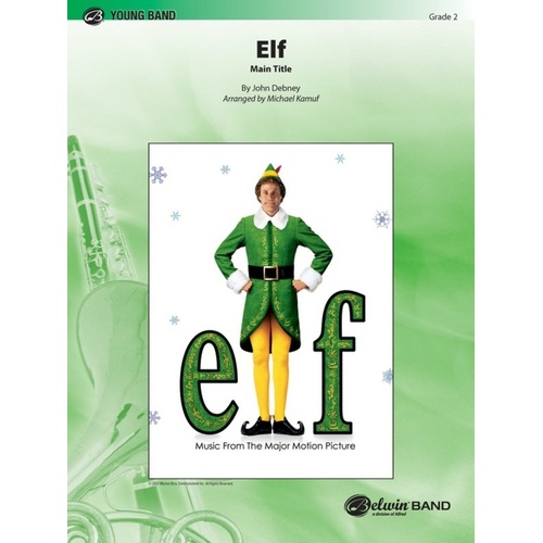 Elf Main Title for Concert Band - John Debney, Arranged by Michael Kamuf