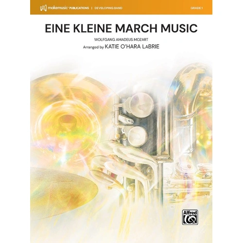 Eine Kleine March Music for Concert Band by Mozart, Arranged by Katie O'Hara LaBrie, Score and Parts, Alfred Music
