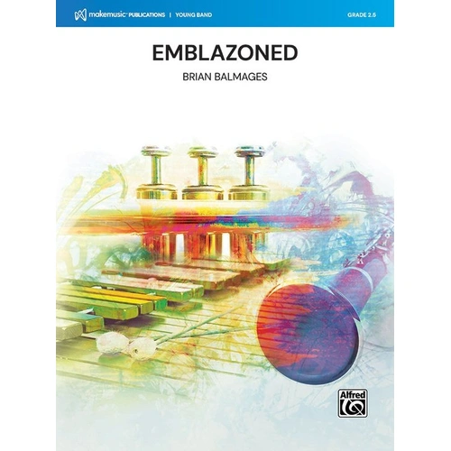 Emblazoned for Concert Band CB2.5 SC/PTS by Brian Balmages