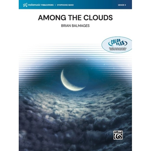 Among the Clouds for Concert Band Flex CB3 SC/PTS by Brian Balmages